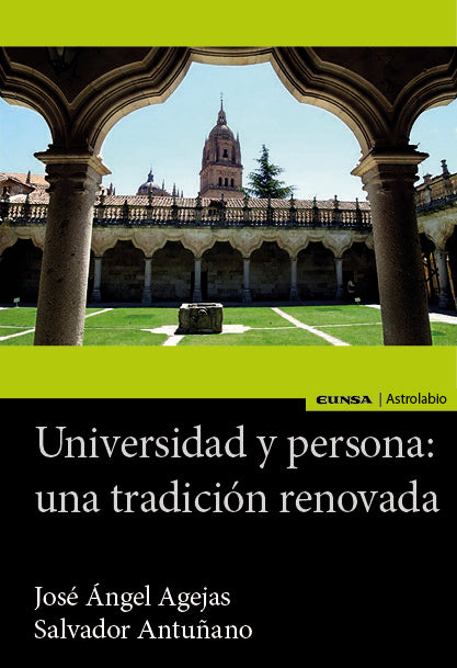 Universidad y persona: una tradición renovada, de Agejas Esteban, José Ángel | portada del libro