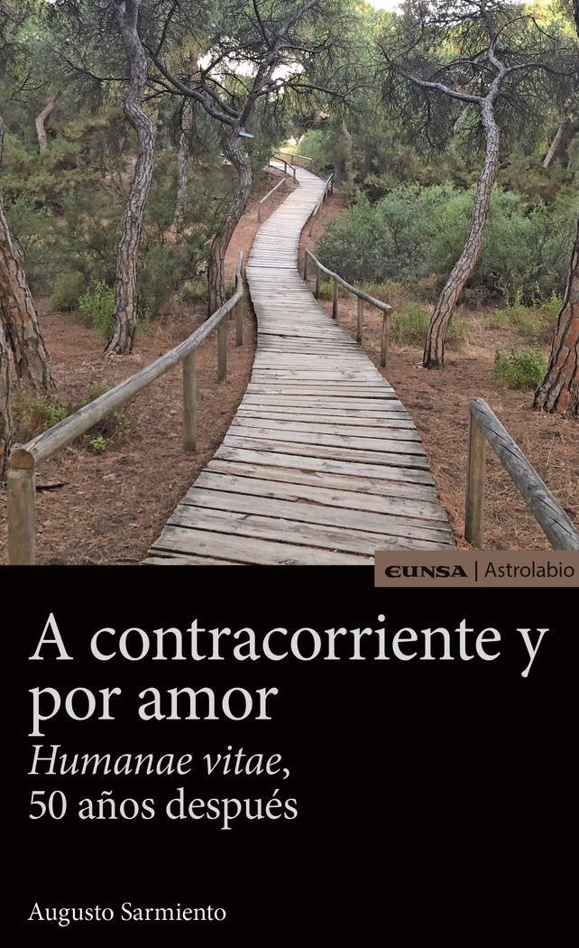 A contracorriente y por amor, de Sarmiento Franco, Augusto | portada del libro