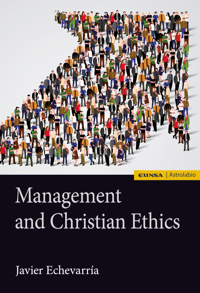 Management an Christian Ethics, de Echevarría Rodríguez, Javier | portada del libro