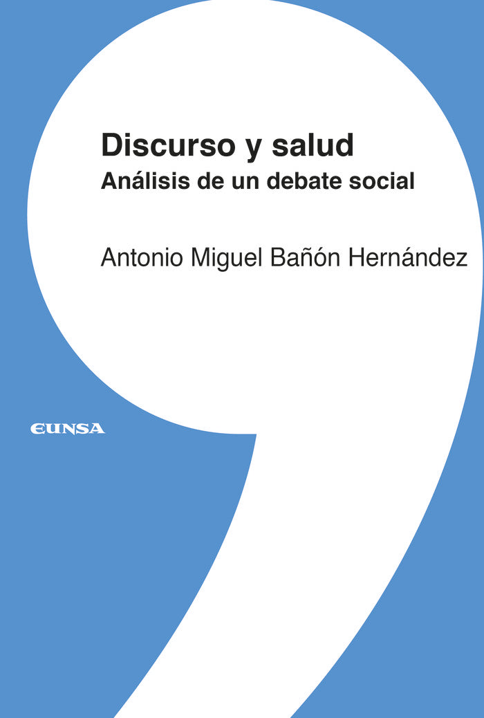 Discurso y salud, de Bañon Hernández, Antonio Miguel | portada del libro