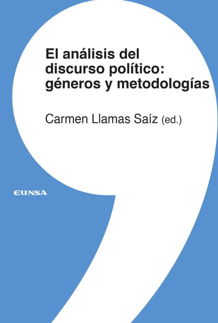 El análisis del discurso político: géneros y metodologías, de Llamas Saiz, Carmen | portada del libro