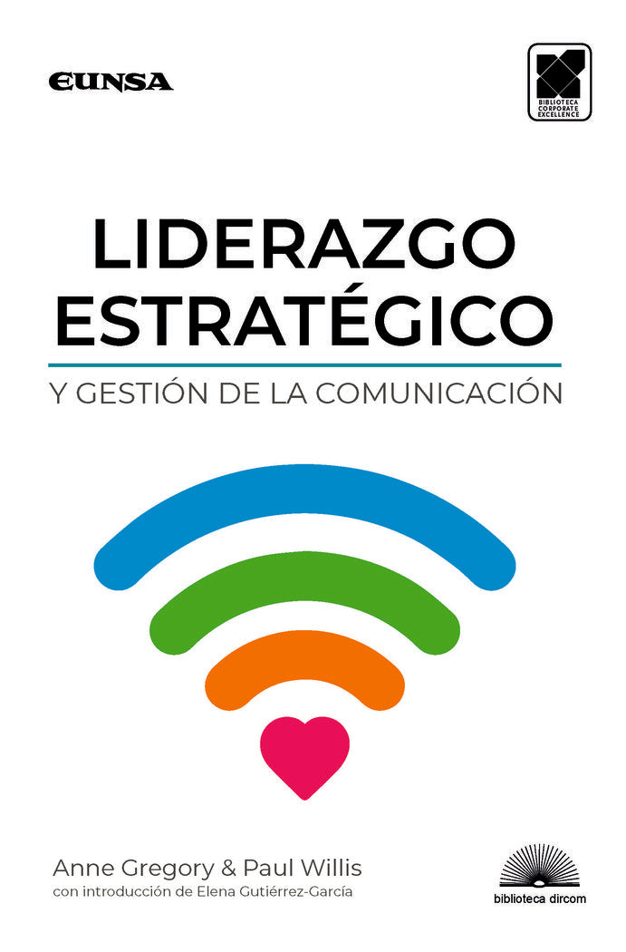 Liderazgo estratégico y gestión de la comunicación, de Gregory, Anne | portada del libro