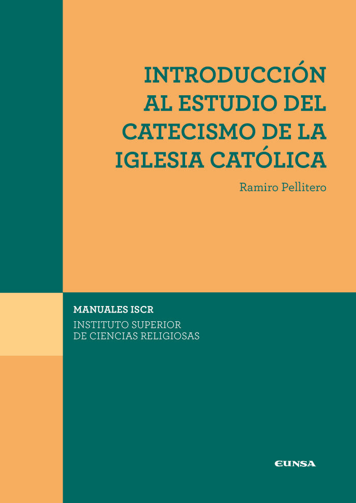 Introducción al estudio del Catecismo de la Iglesia Católica, de Pellitero Iglesias, Ramiro | portada del libro