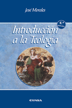 INTRODUCCION A LA TEOLOGIA, de MORALES | portada del libro