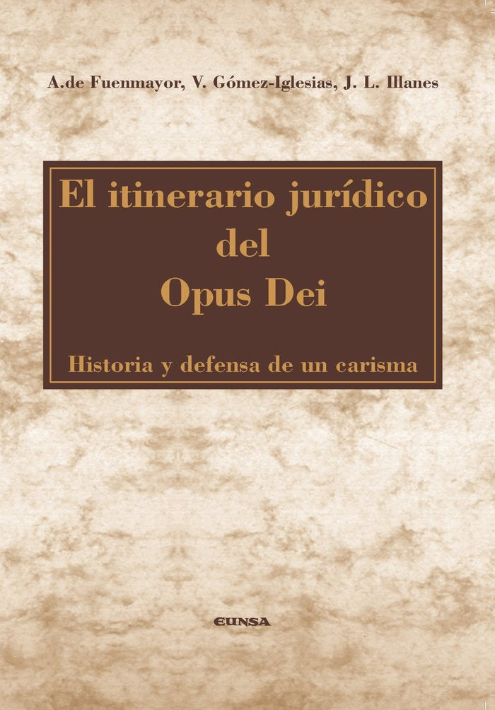 El itinerario jurídico del Opus Dei, de De Fuenmayor Champín | portada del libro
