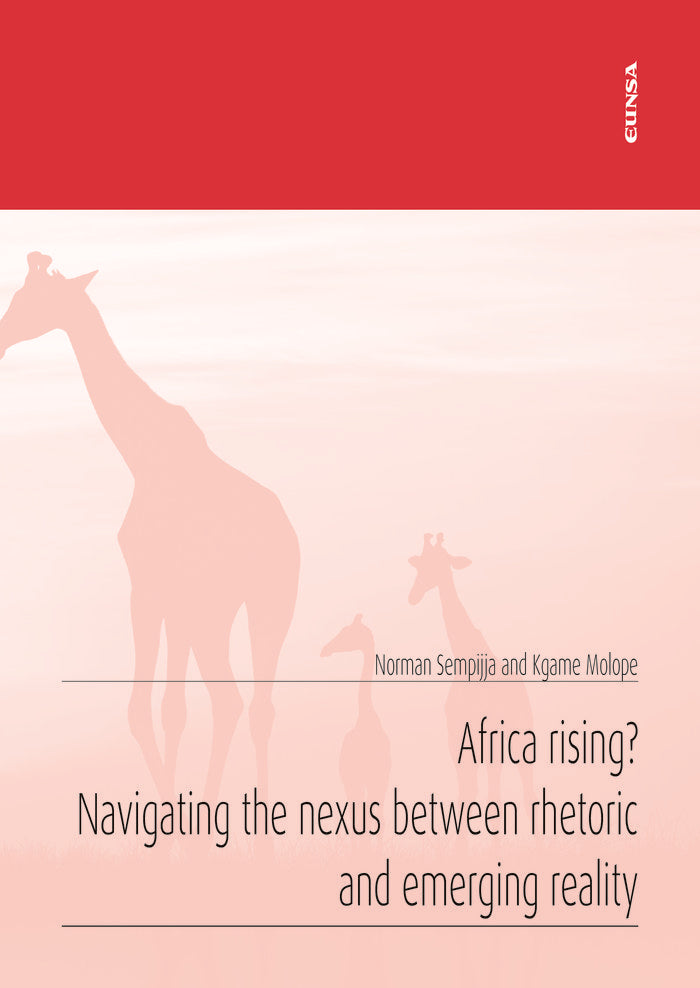 Africa rising? Navigating the nexus between rhetoric and emerging reality, de Sempijja, Norman | portada del libro