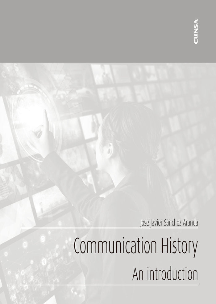 Communication History, de Sánchez Aranda, José Javier | portada del libro