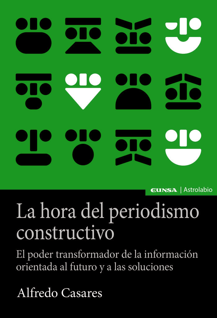 La hora del periodismo constructivo, de Casares Corrales, Alfredo | portada del libro