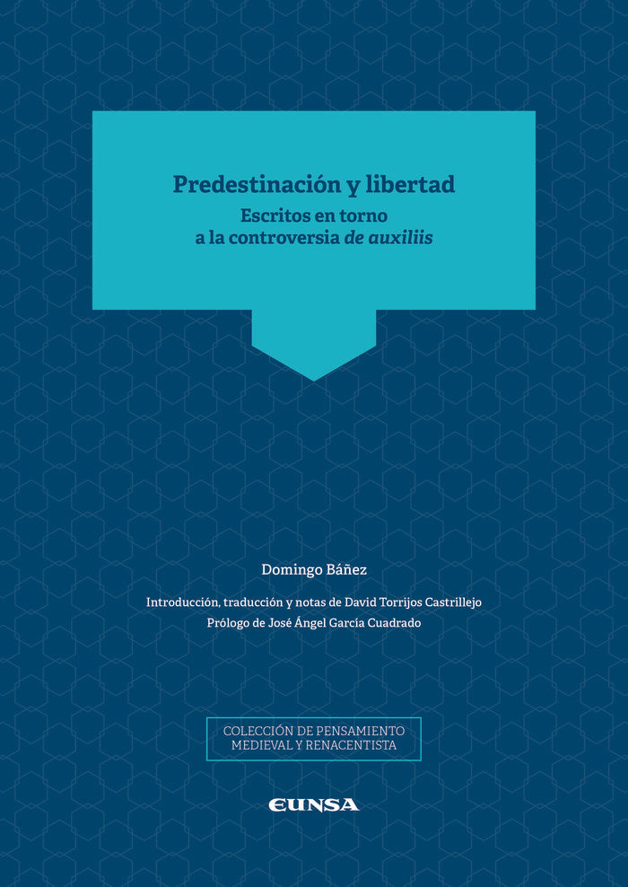PREDESTINACION Y LIBERTAD, de BAÑEZ,DOMINGO | portada del libro