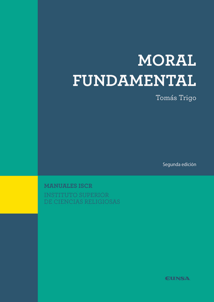 MORAL FUNDAMENTAL, de TRIGO OUBIÑA, TOMAS | portada del libro