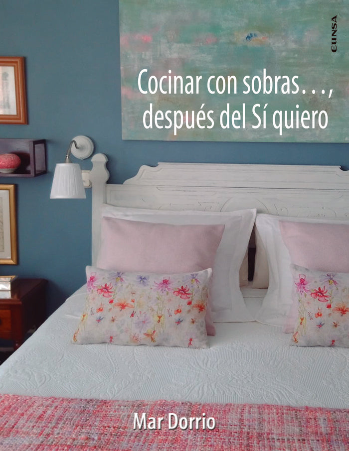 COCINAR CON SOBRAS..., DESPUES DEL SI QUIERO, de DORRIO LOURIDO, MAR | portada del libro