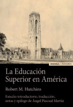 EDUCACION SUPERIOR EN AMERICA,LA, de ROBERT M. HUTCHINS | portada del libro