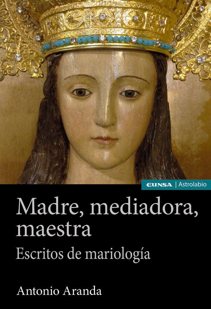 MADRE MEDIADORA MAESTRA, de ARANDA LOMEÑA,ANTONIO | portada del libro
