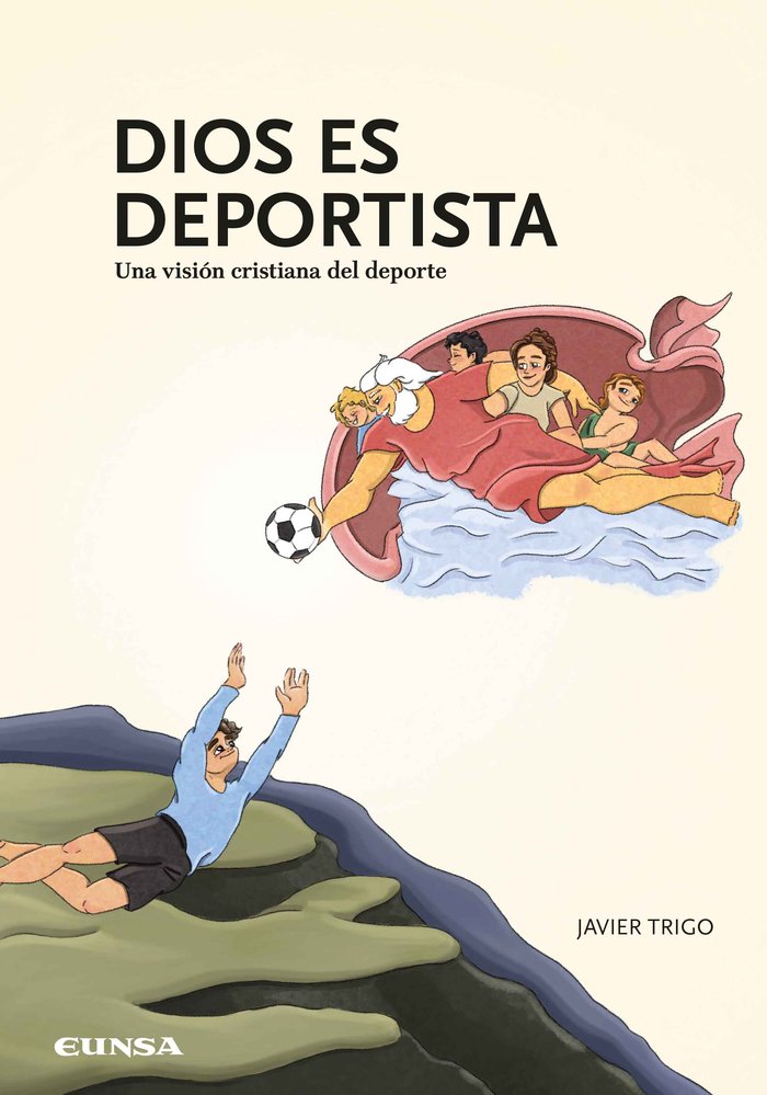 DIOS ES DEPORTISTA, de TRIGO OUBIÑA, JAVIER | portada del libro