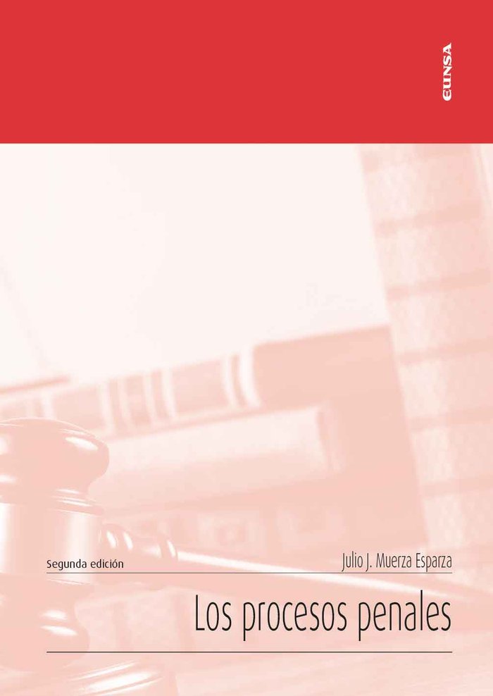 Los procesos penales, de MUERZA ESPARZA, JULIO | portada del libro