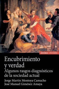 ENCUBRIMIENTO Y VERDAD, de MONTOYA CAMACHO,JORGE MARTIN | portada del libro