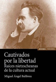 CAUTIVADOS POR LA LIBERTAD, de BALIBREA CARCELES,MIGUEL ANGEL | portada del libro