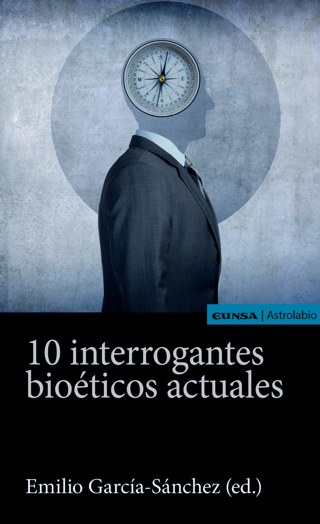 10 INTERROGANTES BIOETICOS ACTUALES, de GARCIA-SANCHEZ, EMILIO | portada del libro
