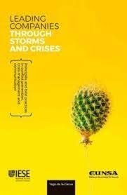 LEADING COMPANIES THROUGH STORMS AND CRISIS, de DE LA CIERVA, YAGO | portada del libro