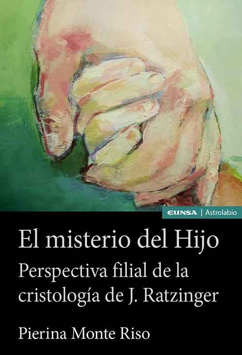 EL MISTERIO DEL HIJO, de MONTE RISO,PIERINA | portada del libro