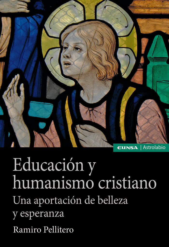 EDUCACION Y HUMANISMO CRISTIANO, de PELLITERO,RAMIRO | portada del libro