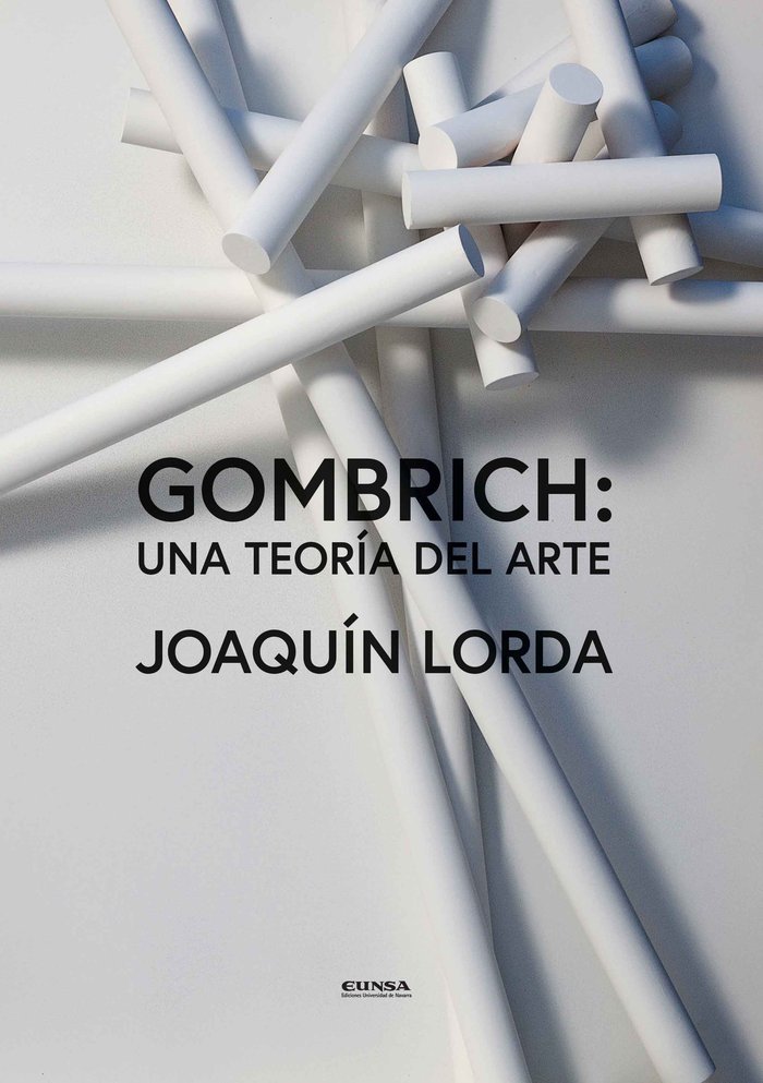 GOMBRICH UNA TEORIA DEL ARTE, de LORDA,JOAQUIN | portada del libro