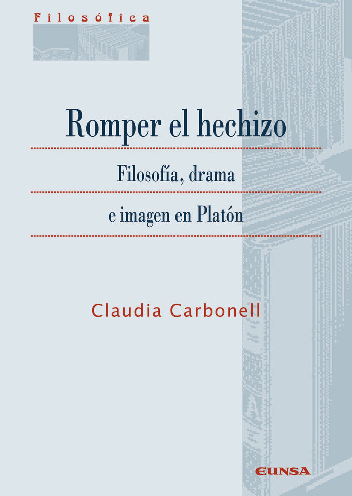 ROMPER EL HECHIZO, de CARBONELL,CLAUDIA | portada del libro