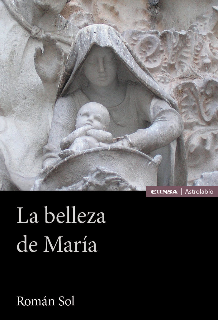 LA BELLEZA DE MARIA, de SOL,ROMAN | portada del libro