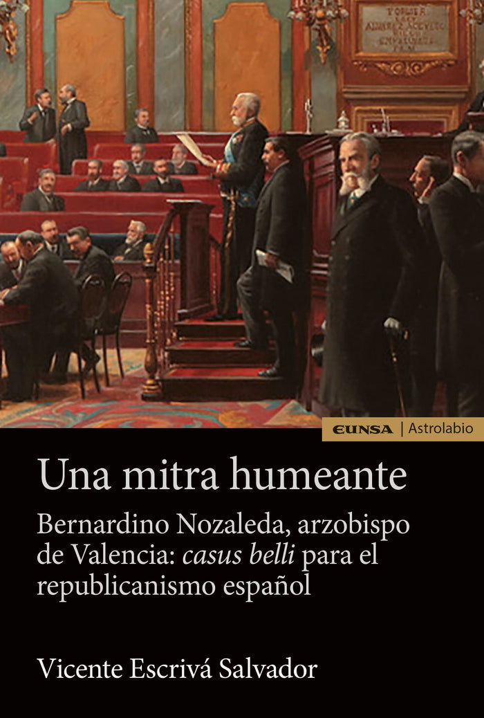 UNA MITRA HUMEANTE BERNARDINO NOZALEDA ARZOBISPO DE VALENCI, de ESCRIVA SALVADOR,VICENTE | portada del libro