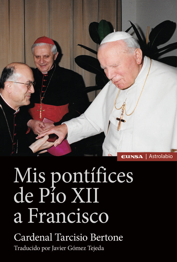 MIS PONTIFICES, de BERTONE | portada del libro