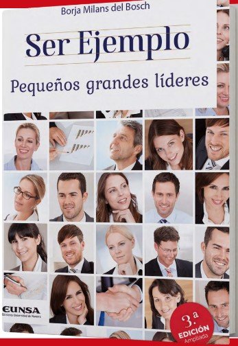 SER EJEMPLO, de MILANS DEL BOSCH,BORJA | portada del libro