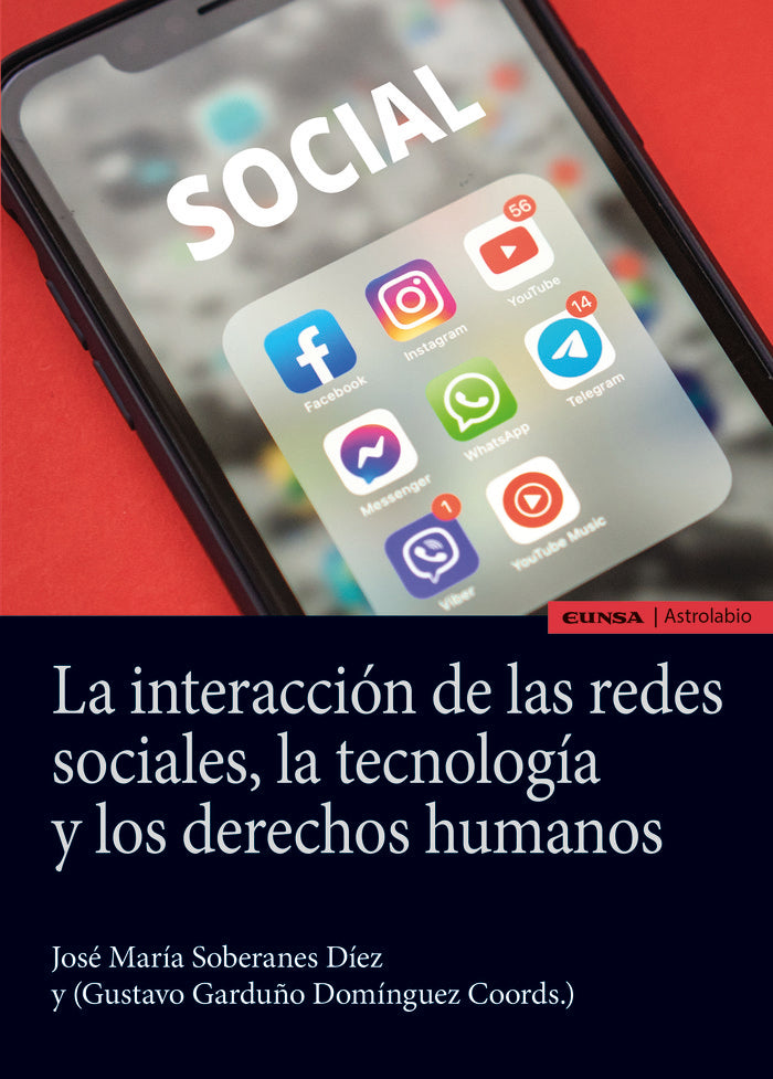 LA INTERACCION DE LAS REDES SOCIALES LA TECNOLOGIA Y DERECH, de SOBERANES DIEZ | portada del libro