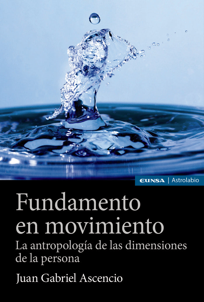 FUNDAMENTO EN MOVIMIENTO, de ASCENCIO,JUAN GABRIEL | portada del libro