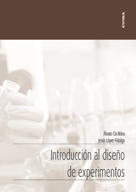 INTRODUCCION AL DISEÑO DE EXPERIMENTOS, de LOPEZ FIDALGO, JESUS | portada del libro