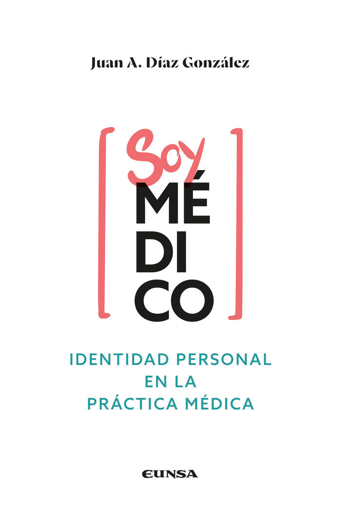 SOY MEDICO, de DIAZ GONZALEZ, JUAN ANTONIO | portada del libro