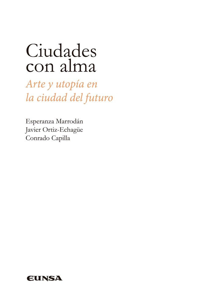 CIUDADES CON ALMA, de MARRODAN CIORDIA, ESPERANZA | portada del libro