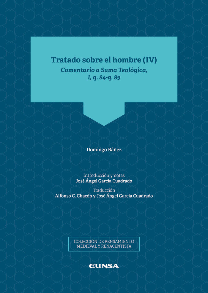 TRATADO SOBRE EL HOMBRE IV, de GARCIA CUADRADO, JOSE ANGEL | portada del libro
