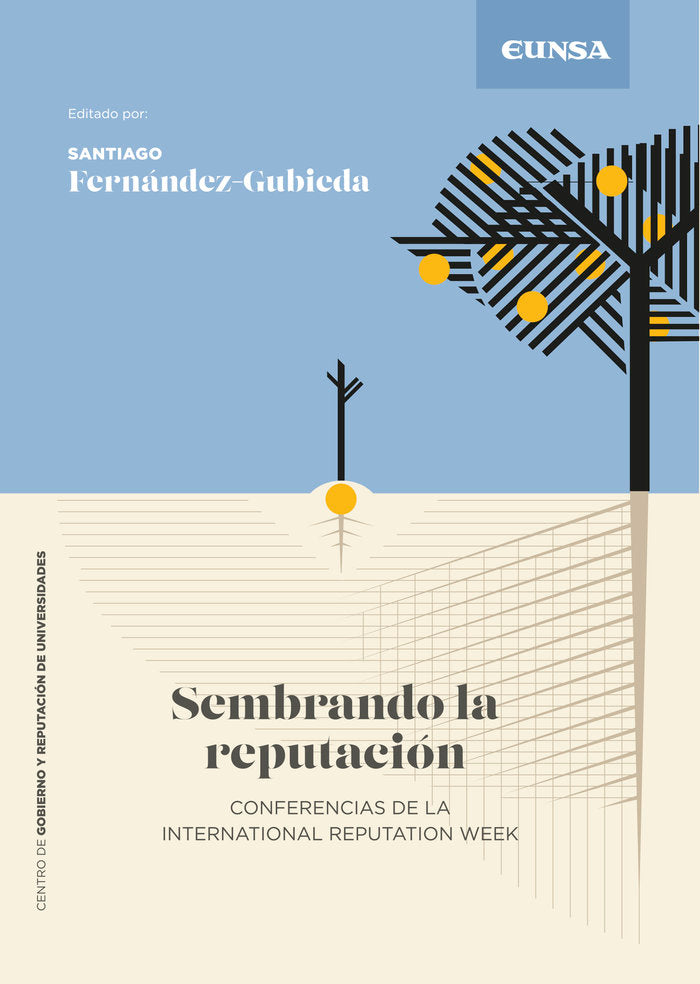 SEMBRANDO LA REPUTACION, de SANTIAGO FERNANDEZ GUBIEDA | portada del libro