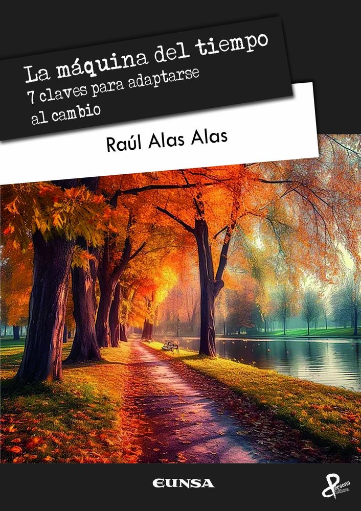 LA MAQUINA DEL TIEMPO, de ALAS ALAS, RAUL MAURICIO | portada del libro