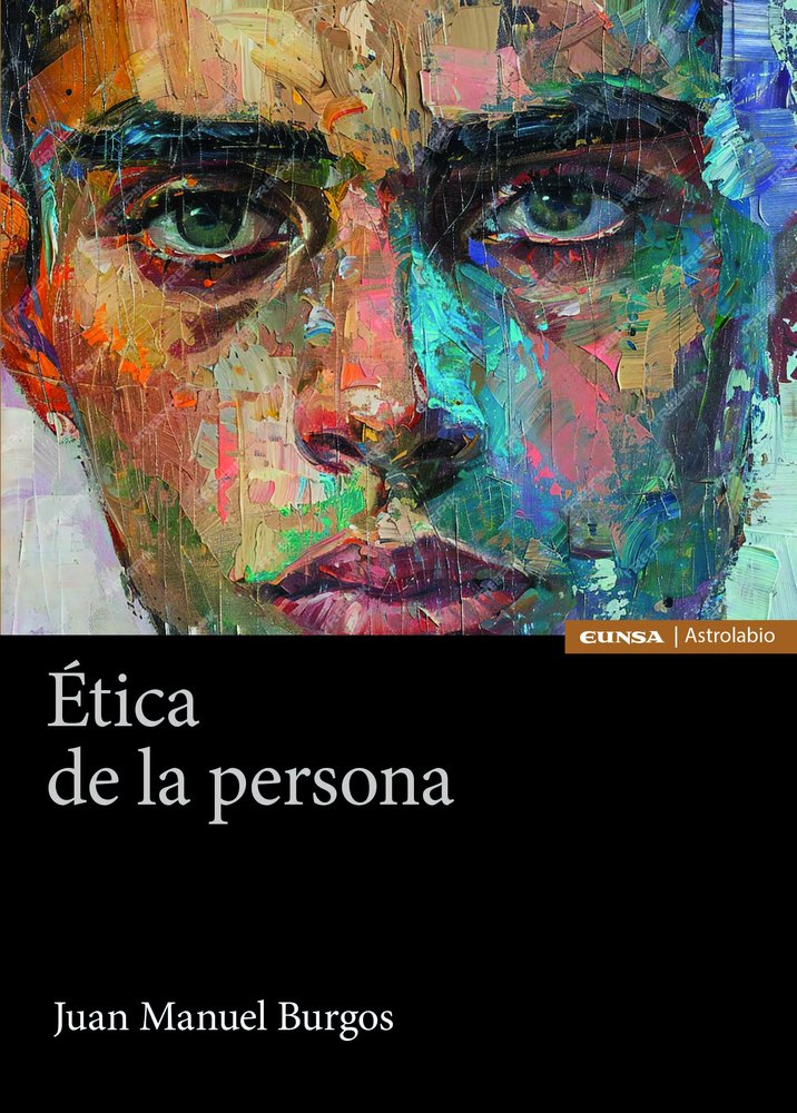 Etica de la persona, de Juan Manuel Burgos | portada del libro