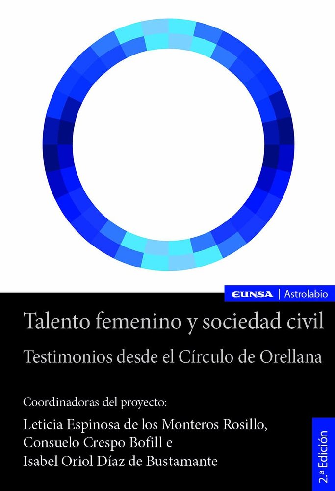 TALENTO FEMENINO Y SOCIEDAD CIVIL, de ESPINOSA DE LOS MONTEROS ROSILLO, LETICIA | portada del libro