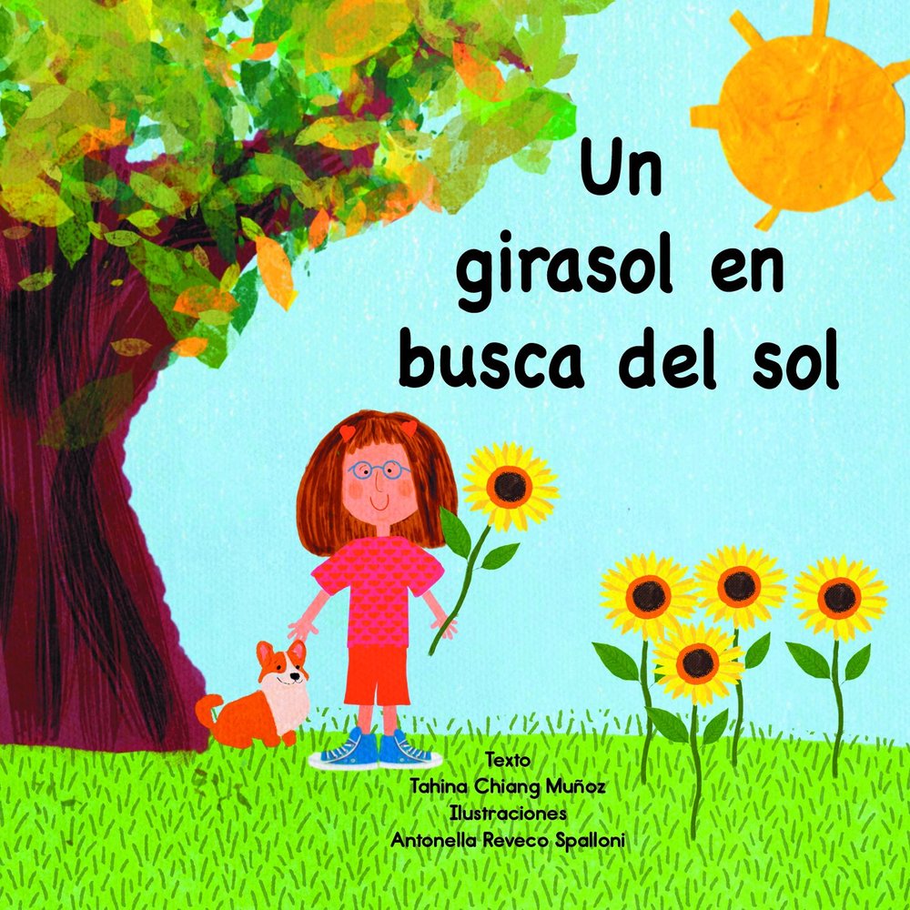 UN GIRASOL EN BUSCA DEL SOL, de CHIANG MUÑOZ | portada del libro