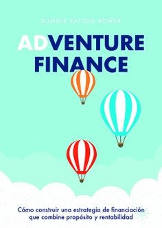 ADVENTURE FINANCE, de Aunnie Patton Power | portada del libro