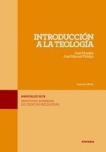 INTRODUCCION A LA TEOLOGIA, de JOSE MANUEL FIDALGO ALAIZ Y JOSE MORALES | portada del libro