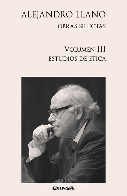 ESTUDIOS DE ETICA VOL 3, de ALEJANDRO LLANO | portada del libro