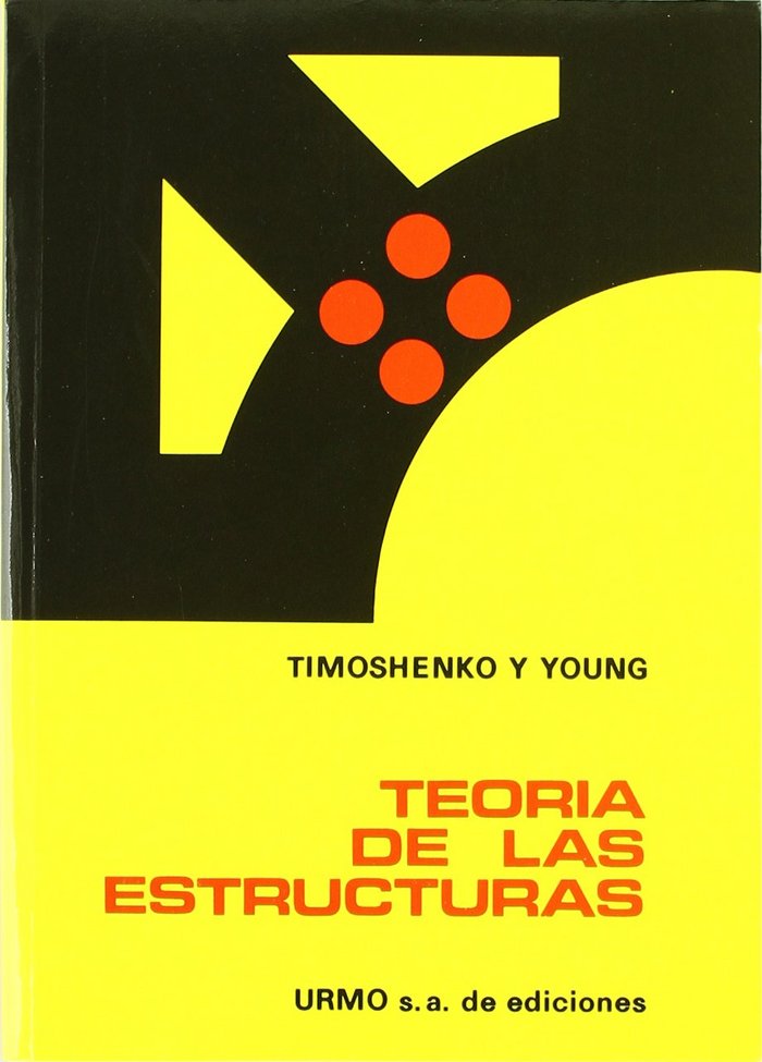 TEORIA DE LAS ESTRUCTURAS, de TIMOSHENKO, STEPHEN | portada del libro