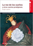 La Voz De Los Sueûos Y Otros.....n/c, de Hugh Lupton | portada del libro