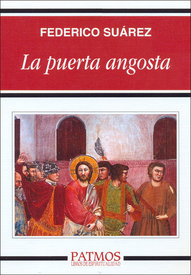 La puerta angosta, de Suárez Verdeguer, Federico | portada del libro