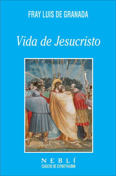 Vida de Jesucristo, de de Granada, Fray Luis | portada del libro