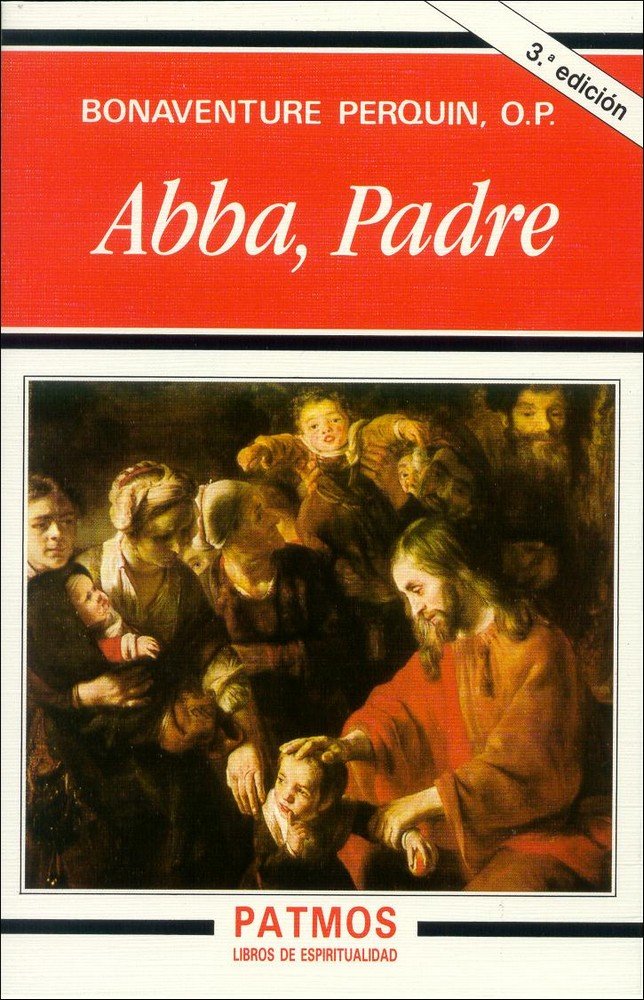 Abba, Padre. Para alabanza de tu gloria, de Perquin, Bonaventure | portada del libro